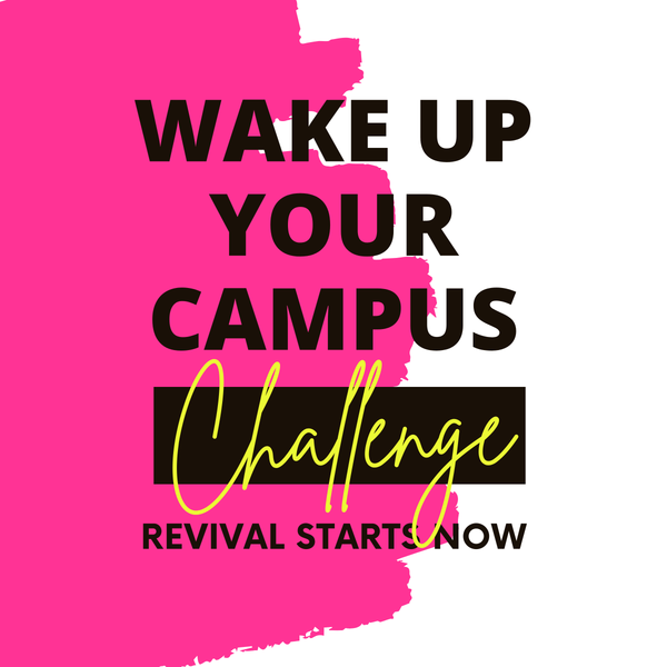 Wake Up Your Campus